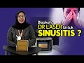 DR LASER BISA UNTUK SINUSITIS? Bisa Pakai INTRANASAL