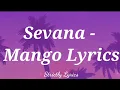 Download Lagu Sevana - Mango songtekst MP3
