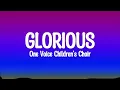 Download Lagu Glorious - David Archuleta | One Voice Children's Choir (Lyrics)