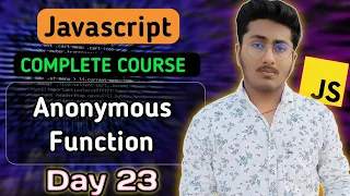 Anonymous Function in JavaScript JavaScript Tutorial In Hindi