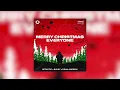 Lagu Merry Christmas Everyone (BETASTIC, R4URY \u0026 Dean Andrew Remix Cover)