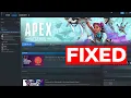 How To Fix Apex Legends Not Launching From Steam 2025