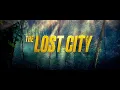 Video di The Lost City  - Trailer ufficiale