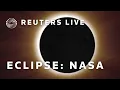 LIVE NASA coverage of total solar eclipse