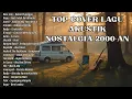 Lagu Lagu Pop hits Tahun 2000an | Lagu Cocok Untuk  Santai Dan Kerja