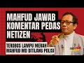 Lagu MAHFUD MD TENTANG KRISIS KEPERCAYAAN TERHADAP POLRI