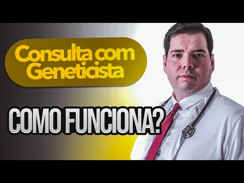 Download MP3 Consulta Com o Geneticista - Como é a Consulta Com o Médico Geneticista