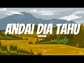 Download Lagu Kahitna - Andai Dia Tahu | Lirik Lagu