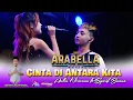 Download Lagu CINTA DI ANTARA KITA - AULIA FT SYARIF ARABELLA MUSIC - KHITANAN \
