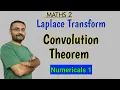 Convolution Theorem Problem 1 Laplace Transform Engineering Mathematics