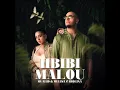 Hbibi Malou - Oualid, Melisa Carolina & Janno