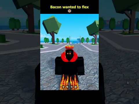 Bacon loves to flex 😭