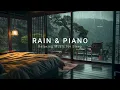 Relaxing Piano Music & Rain Sounds for Deep Sleep, Stress Relief and Anxiety, Meditation, Calming