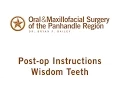 Post-Op Wisdom Teeth Removal in Amarillo TX Oral Maxillofacial Surgery of the Panhandle Region