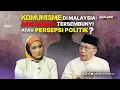 Download Lagu AFY EPS 11 | KOMUNISME DI MALAYSIA: ANCAMAN TERSEMBUNYI ATAU PERSEPSI POLITIK?
