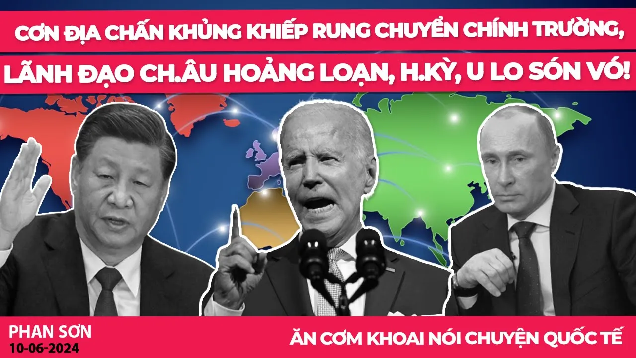 Outline Video Cơn địa chấn khủng khiếp rung chuyển chính trường, lãnh đạo ch.Âu hoảng loạn, H.Kỳ, U lo són vó!