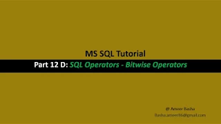 Part 12 D SQL Operators - Bitwise Operators