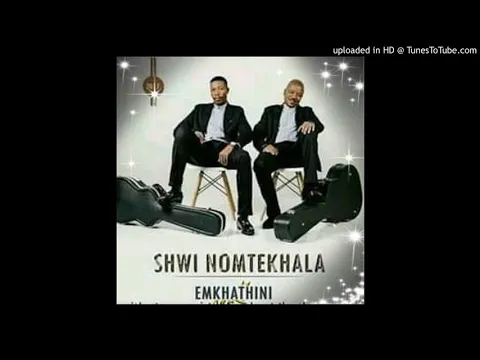 Download MP3 shiw noMtekhala - Emkhathini