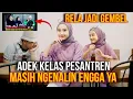 Download Lagu NYAMAR JADI GEMBEL❗️ADEK PESANTRENKU MASIH NGENALIN ENGGA YA