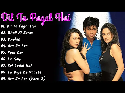 Download MP3 Dil To Pagal Hai Movie All Songs||Shahrukh Khan \u0026 Madhuri Dixit \u0026 Karisma Kapoor||MUSICAL WORLD||