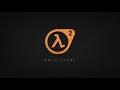 Download Lagu Half-Life 2 ost - You're not supposed to be here (extended 1 hour)
