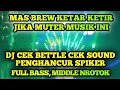 Lagu DJ CEK SOUND KARNAVAL TERBARU 2025. || FULL BASS, NULUP NROTOK,, PENGHANCUR SPIKER