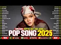 Download Lagu Rihanna, Adele, Ed Sheeran, Dua Lipa, Maroon 5, The Weeknd, Bruno Mars ✨ Billboard Top 50 This Week
