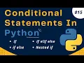 Conditional Statements in Python If If Else If Elif Else Nested If Python Tutorial