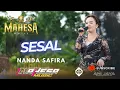 Lagu NANDA SAFIRA-SESAL-MAHESA MUSIC-HAPPY PARTY PEMUDA JRAGUNG-ANIJAYA AUDIO-AIRIN DIGIMEDIA