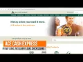 ACE CASH EXPRESS ONLINE LOANS ACE ELITE PREPAID DEBIT CARD CHECK CASHING ACE FLARE ACCOUNT