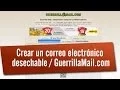 Crear un correo electronico desechable GuerrillaMail com