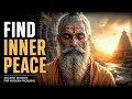 Find Inner Peace The Ancient Secret to a Calm and Unshakable Mind