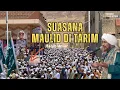 Download Lagu TAK DISANGKA!! BEGINILAH MAULID DI PONDOK HABIB UMAR TARIM | Maulid Darul Mustafa