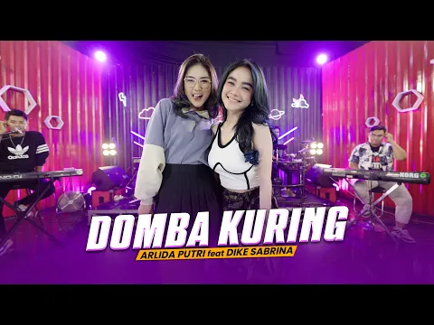 Download MP3 ARLIDA PUTRI FEAT. DIKE SABRINA - DOMBA KURING (Official Live Music Video)