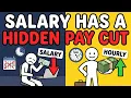 Salary vs Hourly The Hidden Pay Cut