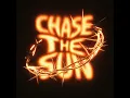Chase The Sun - Seeko, Robbe & KROMA