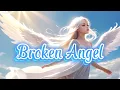 Download Lagu Broken Angel | Arash ft Helena | [Lyrics + Vietsub]