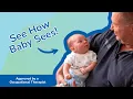 What Babies See from Birth to 12 Months Expert Tips Activities to Support Vision Development