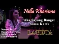 Download Lagu Nella Kharisma - Aku Sayang Banget Sama Kamu - LAGISTA Live Semarang Fair 2018 | HD vide