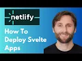 How to Deploy Svelte Apps to Netlify 2026 Guide