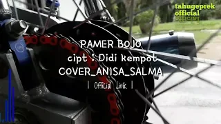 Download PAMER BOJO_cipt Didi kempot (cover) ANISA_SALMA |Official Lirik| MP3