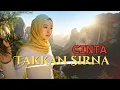 Download Lagu Cinta Takkan Sirna – Slow Rock Melayu Abadi Tentang Kesetiaan \u0026 Rindu
