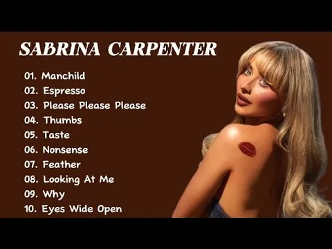 Sabrina Carpenter Full Album 2026 | Top Hits & Viral Songs Playlist No Ads