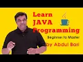 Learn JAVA Programming from Beginner to Master with Abdul Bari