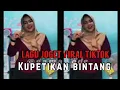 Download Lagu LAGU JOGET VIRAL TIKTOK 🌴 KUPETIKAN BINTANG