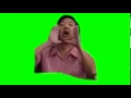 HA GAYYYY Greenscreen