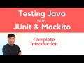 JUnit - Complete Introduction to Testing Java Code
