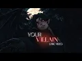 Download Lagu Your Villain | Lyric Video | Etherealwave Dark Pop | Azophiel