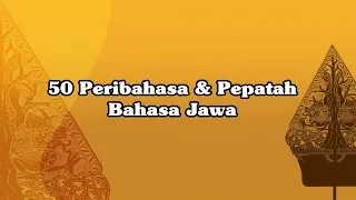 Download 25 Peribahasa dan Pepatah Bahasa Jawa dengan Artinya (bagian 1) MP3