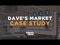 Daves Market Case Study Identity Group